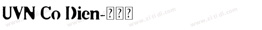 UVN Co Dien字体转换